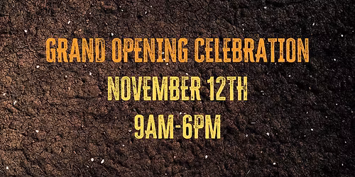 Uproot Grand Opening