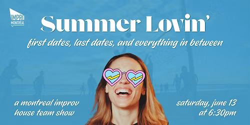 Summer Lovin' - A House Team Show