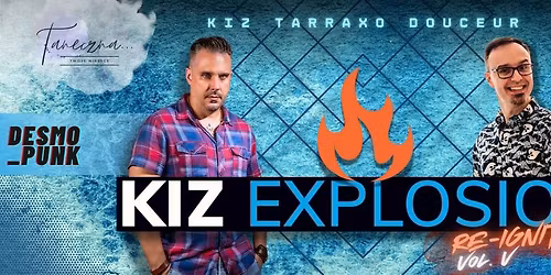 KIZ EXPLOSION RE-IGNITED Vol. V z Desmo_Punk & DJ Vanrat w Taneczna Kompania!