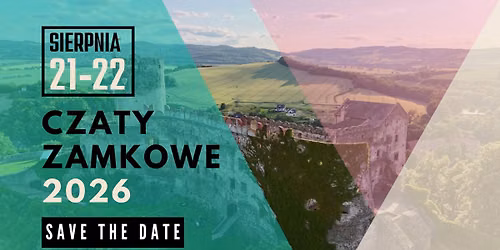 XV Czaty Zamkowe - Festiwal Piosenki Literackiej im. Jacka Kaczmarskiego