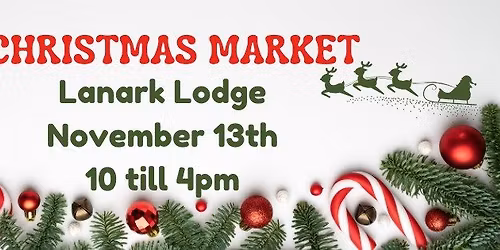 Lanark Lodge Christmas Market