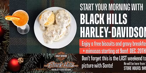Biscuits and Gravy Breakfast & LAST weekend for Pictures with Santa!