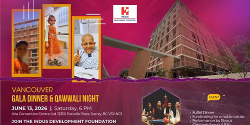 Indus Development Foundation Vancouver Gala & Qawwali Night