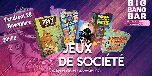 Soir\u00e9e Jeux de soci\u00e9t\u00e9