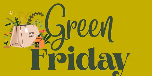 Green Friday at Mill Street Marketplace