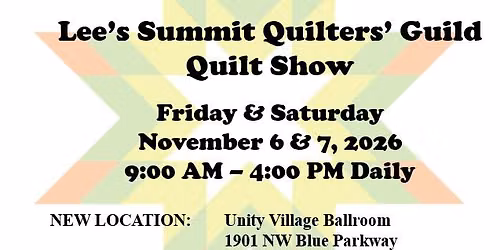 Lee's Summit Quilters' Guild Quilt Show
