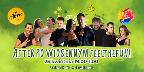 AFTER po Wiosennym Feelu \ud83c\udf40\u2728| 25.04. w ABRA Studio