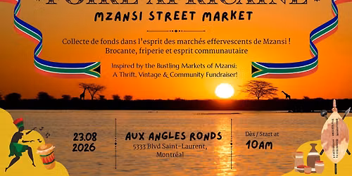 FOIRE AFRICAINE*MZANSI STREET MARKET