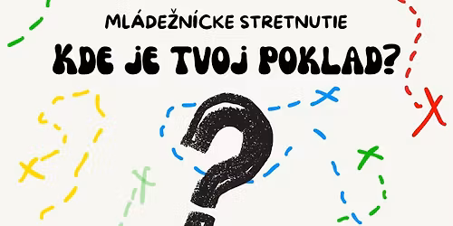 Kde je tvoj poklad?