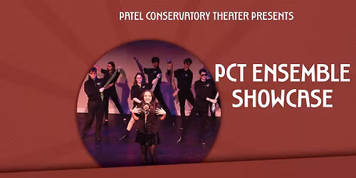 Patel Theater Ensemble Showcase