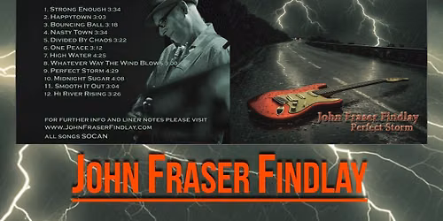 John Fraser Findlay "Perfect Storm" Album Release Concert