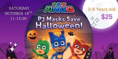PJ Masks Save Halloween Preschool Camp!