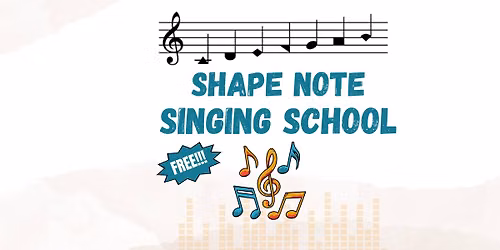 Shape Note Singing School