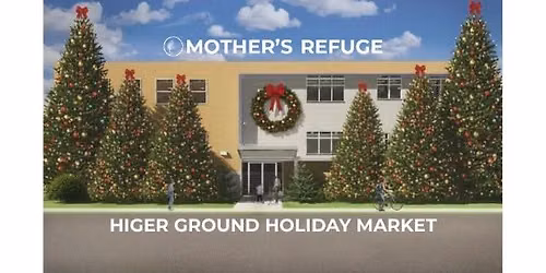 Higher Ground Holiday Market