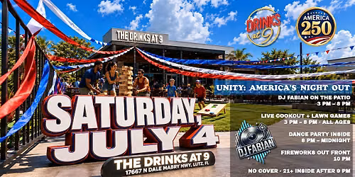 UNITY: America's Night Out | July 4, 2026 | The Drinks at 9 | Lutz, FL