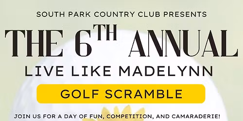 6th Annual LLMF Golf Scramble