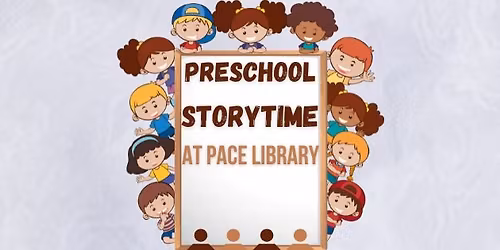 Preschool Storytime at Pace Library