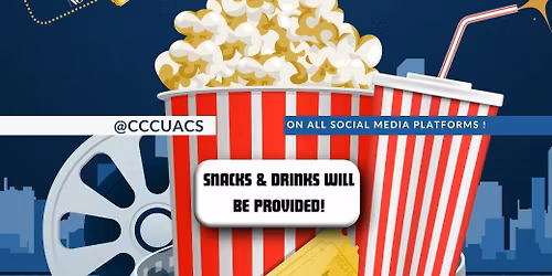 CCCU ACS' Movie Night 2\ud83c\udfac\ud83c\udf7f