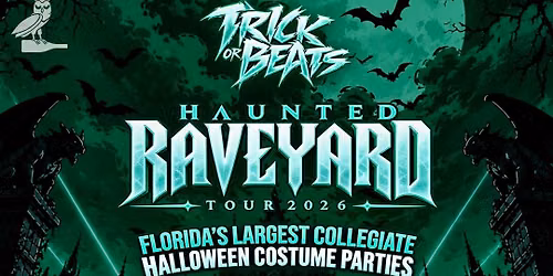 HAUNTED RAVEYARD TOUR:\nGAINESVILLE