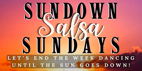 Sundown Salsa Sundays @ MamboJaz Studio - Family Friendly Salsa, Bachata y Mas