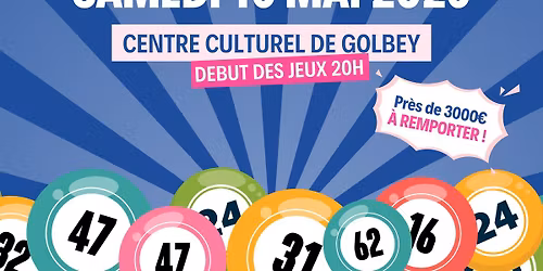 Le GRAND LOTO des Sapeurs-Pompiers de Golbey \ud83d\ude92