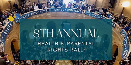 Annual Health & Parental Rights Capitol Day & Rally