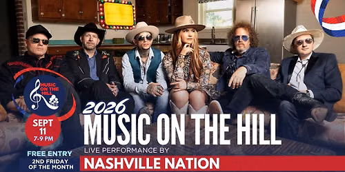 Music on the Hill featuring Nashville Nation