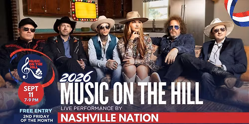 Music on the Hill featuring Nashville Nation