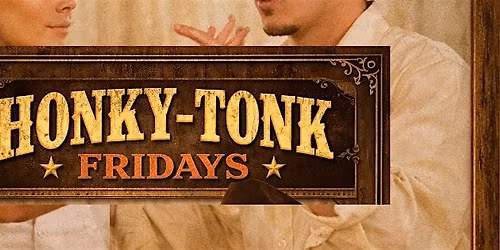 Honky Tonk Fridays  (Line Dancing lesson)