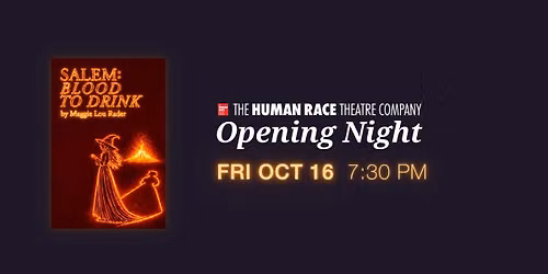 Opening Night | Salem: Blood to Drink