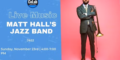 Free Live Music- Matt Hall's Jazz Band 