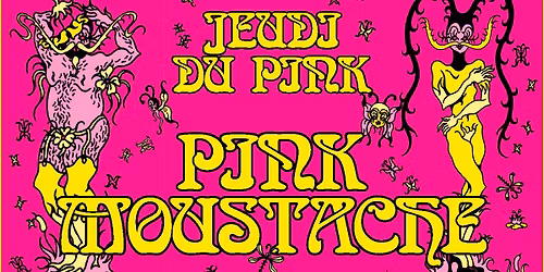 Jeudi du Pink - Pink Moustache
