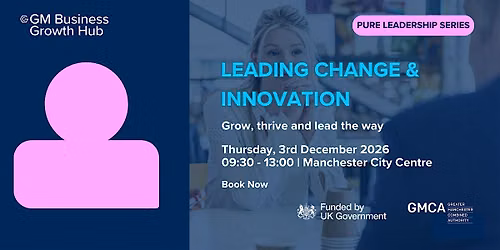 Leading Change and Innovation