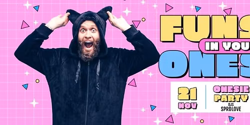 Funsie In Your Onesie