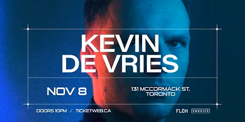 Kevin De Vries @ 131 McCormack Street | November 8th