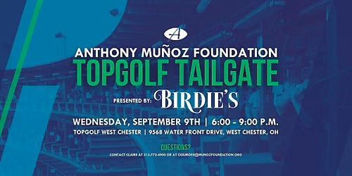 Anthony Mu\u00f1oz Foundation Topgolf Tailgate