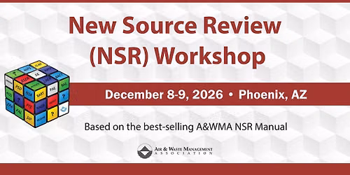 New Source Review (NSR) Workshop