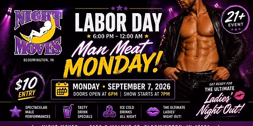 Annual Man Meat Monday #LadiesNight