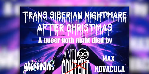 Trans Siberian Nightmare After Christmas: A Queer Goth Night at The Aquarium in Fargo
