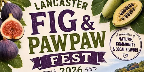 Lancaster Fig & Pawpaw Fest