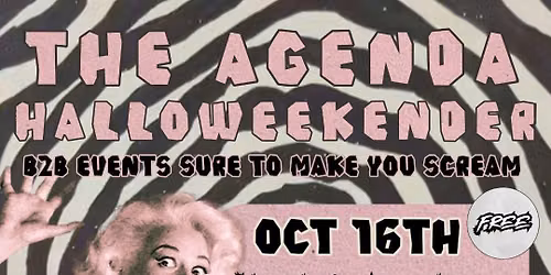 THE AGENDA HALLOWEEKENDER