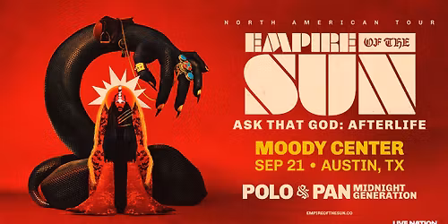 Empire of the Sun - Ask That God: Afterlife North American Tour