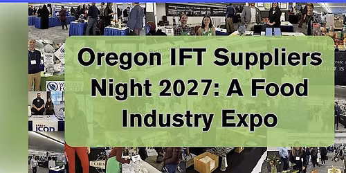 Oregon IFT Suppliers Night 2027: Supplier Registration