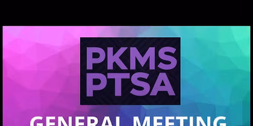 PKMS PTSA meeting. 