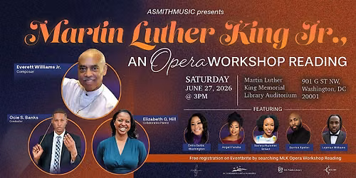Martin Luther King Jr., An Opera Workshop Reading