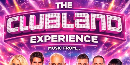 The Clubland Experience 