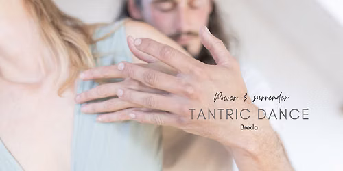 TANTRIC DANCE in Breda