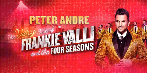The Very Best of Frankie Valli starring Peter Andre