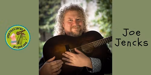 Little Folks Series : JoeJencks