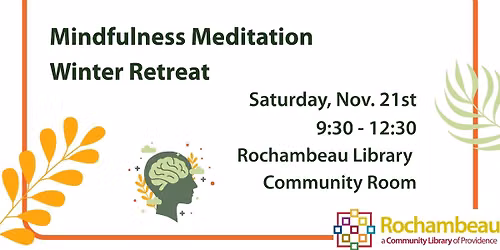 Mindfulness Meditation Winter Retreat